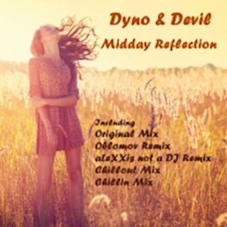 Midday Reflection by Dyno & Devil Download