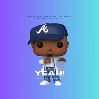 Usher Yeah by Usher ft Ludacris, Lil Jon & The Eastside Boyz Download
