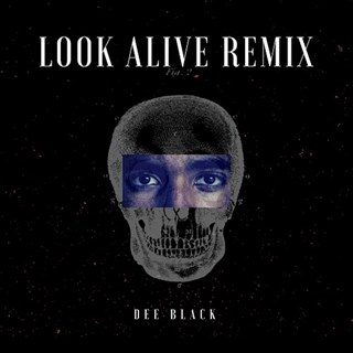 Look Alive by Dee Black Download