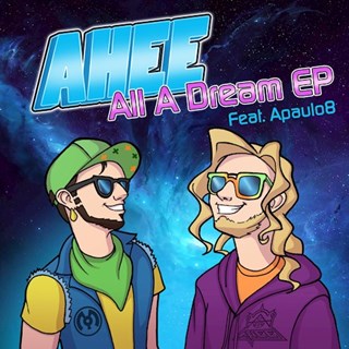 All A Dream by Ahee ft Apaulo8 Download
