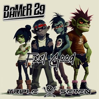 Feel Good by Bamer 29 Download