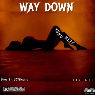 Way Down by Yung Heff Download
