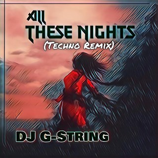 All These Nights by DJ G String Download