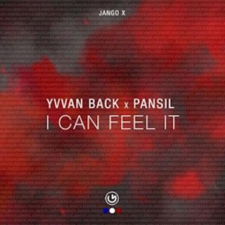 I Can Feel It by Yvvan Back & Pansil Download