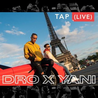 Tap by Dro X Yani Download