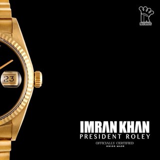 President Roley by Imran Khan Download