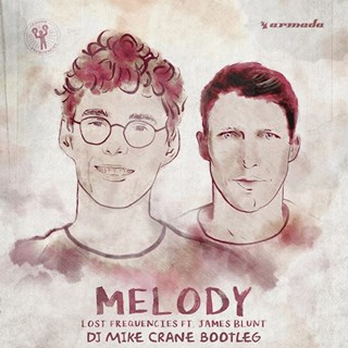 Melody by Lost Frequencies ft James Blunt Download