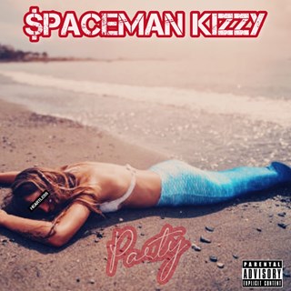 Party by Spaceman Kizzy Download