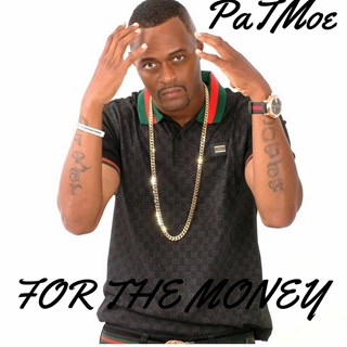 For The Money by Pat Moe Download