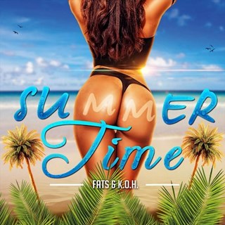 Summer Time by Fats ft Koh Download