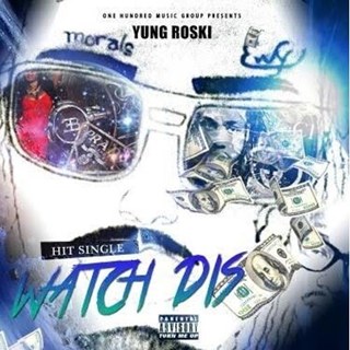Watch Dis by Yung Roski Download