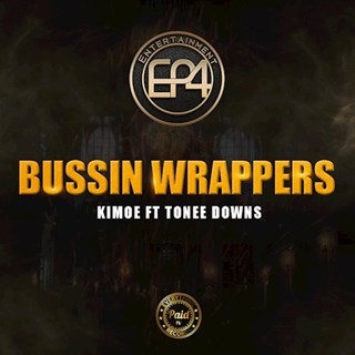 Bussin Wrappers by Bad Girl Kimoe Download