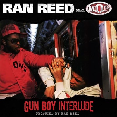 Ran Reed ft Mop - Gun Boy Interlude (Clean)