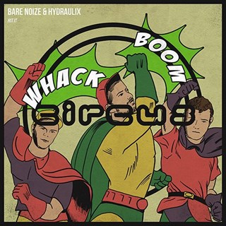 Hit It by Bare Noize & Hydraulix Download