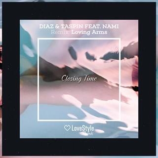 Closing Time by Diaz & Taspin ft Nami Download