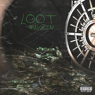 Loot by Mayzin Download
