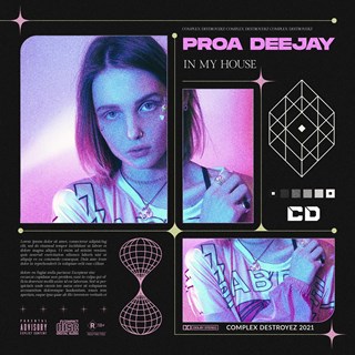In My House by Proa Deejay Download