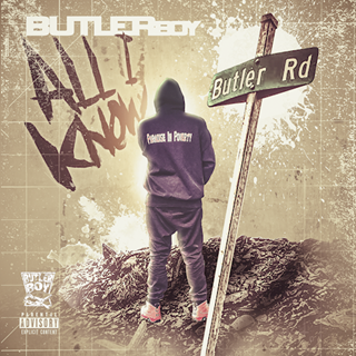 All I Know by Butlerboy Download
