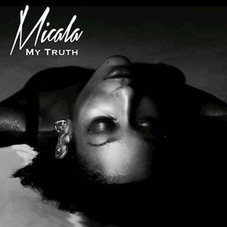 My Truth by Micala Download