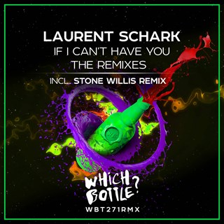 If I Cant Have You by Laurent Schark Download