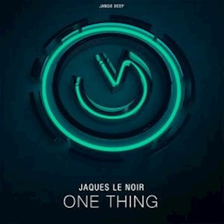 One Thing by Jaques Le Noir Download