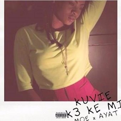 Kuvie ft Moe & Ayat - K3 Ke Mi (Clean)