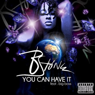 You Can Have It by B Stone ft Big Boss Download