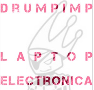 Laptop Electronica by Drumpimp ft Trevbeats Download