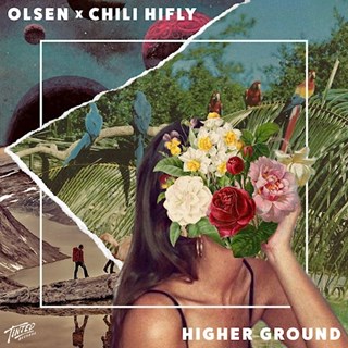 Higher Ground by Olsen & Chili Hifly Download