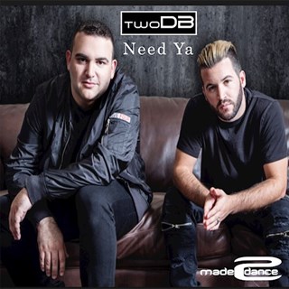 Need Ya by Twodb Download
