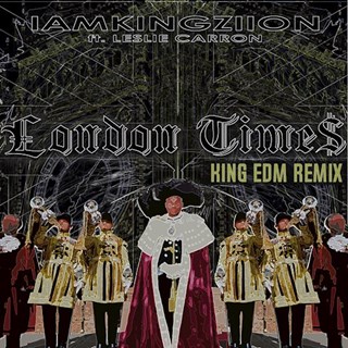 London Times by Iamkingziion ft Leslie Carron Download