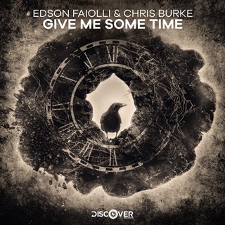 Give Me Some Time by Edson Faiolli & Chris Burke Download