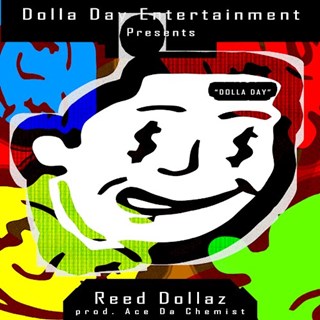 Dolla Day by Reed Dollaz Download
