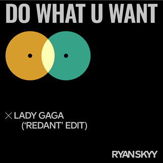 Do What U Want by Lady Gaga ft Christina Aguilera Download