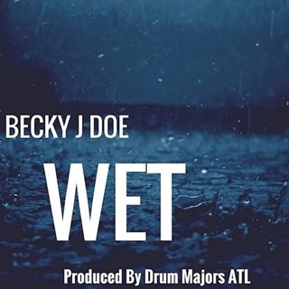 Wet by Becky J Doe Download