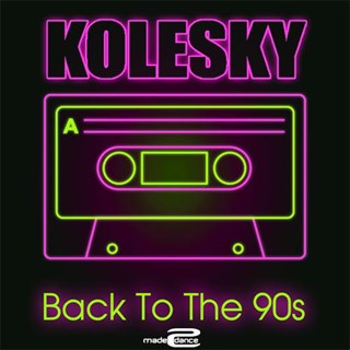 Back To The 90S by Kolesky Download