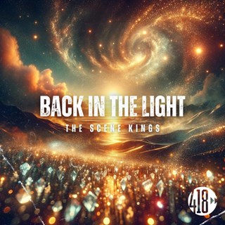 Back In The Light by The Scene Kings Download