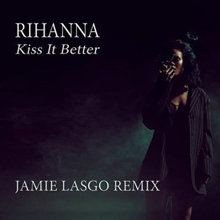 Kiss It Better by Rihanna Download