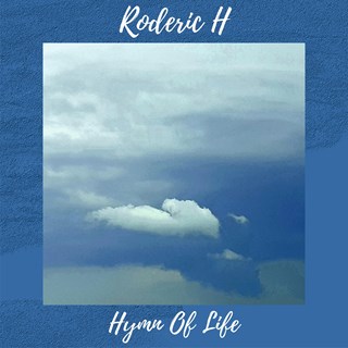 Hymn Of Life by Roderic H Download