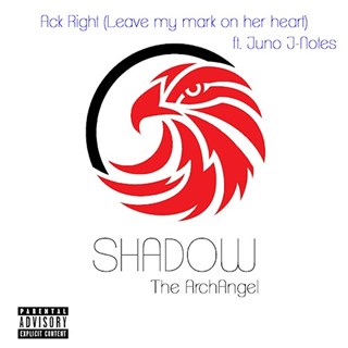 Ack Right Leave My Mark On Her Heart by Shadow The Archangel Download