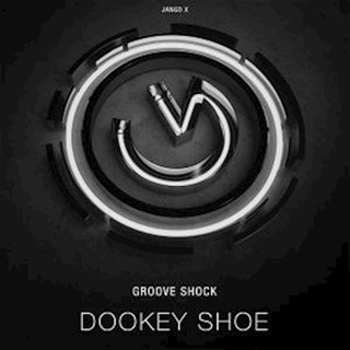 Dookey Shoe by Groove Shock Download