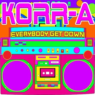 Everybody Get Down by Korra Download