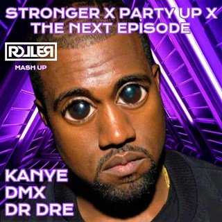 Stronger X Party Up X The Next Episode by Kanye West X Dmx X Dr Dre Download