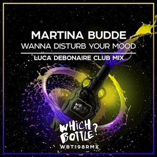 Wanna Disturb Your Mood by Martina Budde Download