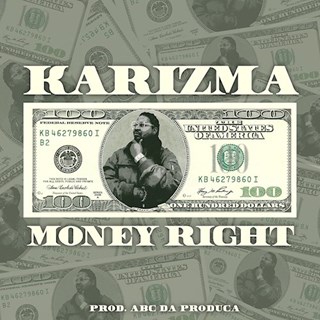 Money Right by Karizma Download