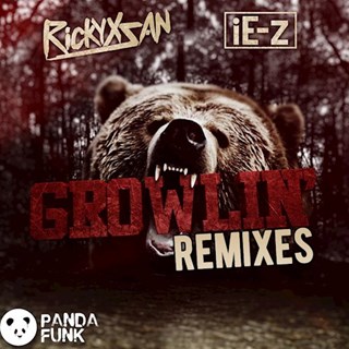 Growlin by Rickyxsan ft Iez Download