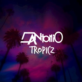 Tropicz by Dantonio Download