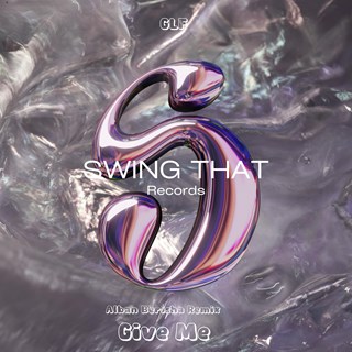 Give Me by Glf Download