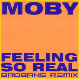 Feeling So Real by Moby Download