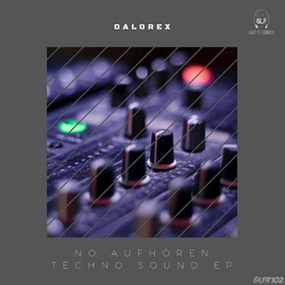 No Aufhören Techno Sound by Dalorex Download